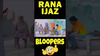 Rana Ijaz New Funny Bloopers  Rana Ijaz Comedy Scene  Funny Moments  Rana Ijaz  bloopers funny [upl. by Liz383]