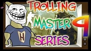 Trolling Master Series 9  I am right behind you [upl. by Handbook689]