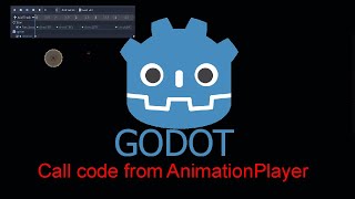 Godotv35 call code from the animation player node [upl. by Arnaldo605]