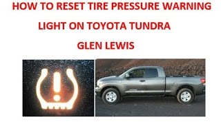 How To Reset Tire Pressure Warning Light On Toyota Tundra [upl. by Dietsche]