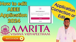 How to edit AEEE application 2024  Correction  btech admission amritapuri aeee amritauniversity [upl. by Derron825]