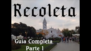 Recoleta Parte 1 [upl. by Alet70]