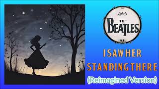 I Saw Her Standing There  The Beatles  Reimagined Version by The UpBeats [upl. by Borroff102]