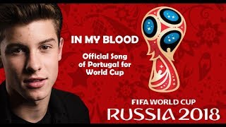 Shawn Mendes  Portogallo  Official World Cup Song [upl. by Reldnahc]