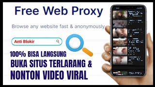 Cara Menggunakan Proxy Untuk Membuka Situs Yang diblokir  How to Use Free Web Proxy [upl. by Chilson]