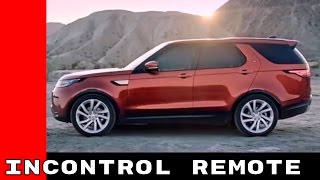 2017 Land Rover Discovery InControl Remote App and Design [upl. by Eiltan]