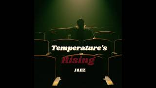 Temperatures Rising Jahz Remix [upl. by Mathias]