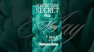 Avengers secret war release date marvel facts trendingshorts [upl. by Raffin]