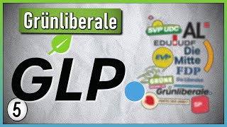 Die Grünliberalen  GLP 5  Schweizer Parteien Wahlen 22 Oktober 2023 [upl. by Mal]