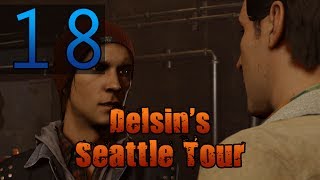 18 Delsins Seattle Tour Lets Play Infamous Second Son Good Playthrough w GaLm [upl. by Osicnarf]