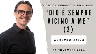 17 NOVEMBRE 2024 Calendario cristiano IL BUON SEME [upl. by Doraj]