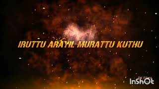 iruttu araiyil murattu kuthu movie official teaser [upl. by Katt]