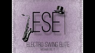 Electro Swing Elite Mix Vol2  Sound Nomaden Wolfgang Lohr Nick Hollywood BartampBaker Swing Bot [upl. by Ainar]