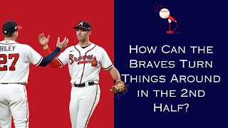 State of the Braves Ep 130 Reviewing the First Half and Looking Ahead [upl. by Carena]