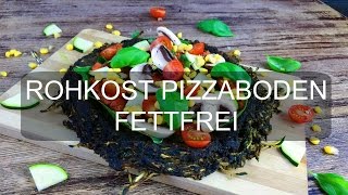 DIE BESTE ROHKOST PIZZA  FETTFREI UND HIGH CARB [upl. by Yuu]