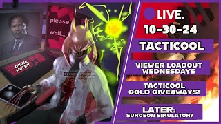 WEDNESDAY 1030 Stream TACTICOOL VIEWER LOADOUTS WEDNESDAYS HURT MY MENTAL HEALTH [upl. by Merrel]