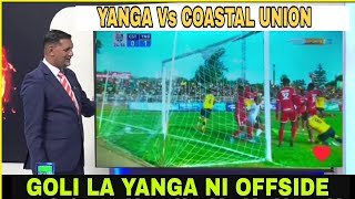 🔴LIVE KIPENGA CHA MWISHO NA OSMAN KAZI ATOA UTATA GOLI WALILOFUNGA YA YANGA quotHILI GOLI NI OFFSIDE [upl. by Ab]