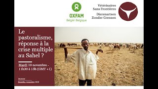 Webinar  Le pastoralisme réponse à la crise multiple au Sahel [upl. by Aticilef499]