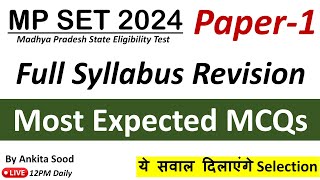 Expected MCQs for MPSET 2024 Paper 1 Preparation Full Syllabus Revision for Madhya Pradesh SET Exam [upl. by Fredia]