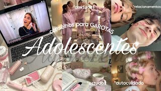 Conselhos para GAROTAS que estão na ADOLESCÊNCIA ✨️💓🧖🏻‍♀️ [upl. by Taddeusz]