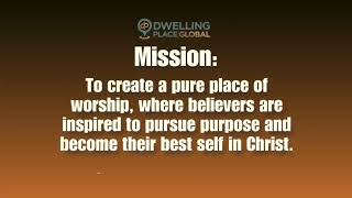 Dwelling Place Global Church [upl. by Calendra741]