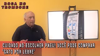 Etiqueta do pneu  O que é Para que serve Como ler e entender [upl. by Aivyls602]