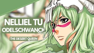 NELLIEL TU ODELSCHWANCK  Bleach Character ANALYSIS  The Desert Queen [upl. by Frodin]