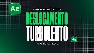 esse EFEITO vai SALVAR suas animações no AFTER EFFECTS  Deslocamento TurbulentoTurbulent Displace [upl. by Hgielsa]