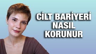 Cilt Bariyeri 101  Cilt Bariyerinizin Bozulduğunu Nasıl Anlarsınız ciltbakımı skincare [upl. by Acimahs]