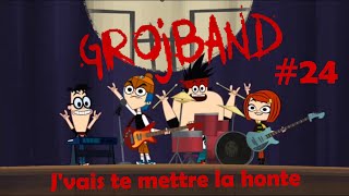 Grojband  Chanson Episode 24 quotJvais te mettre la hontequot VF [upl. by Rotsen982]