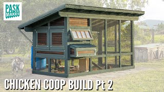 Chicken Coop Build  Now Complete pt2 [upl. by Nirol]