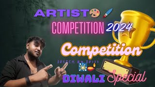 artist competition 2024Diwali special 🎇🪔ll [upl. by Tymes]