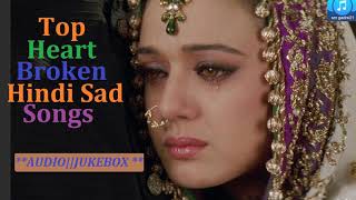 Top Superhits Heart Broken Bollywood Hindi Sad Songs Jukebox Hindi Songs [upl. by Dev]