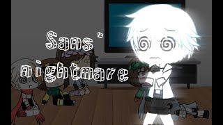 Undertale react to °Sans nightmare°  Gacha life part 6 [upl. by Odlamur]