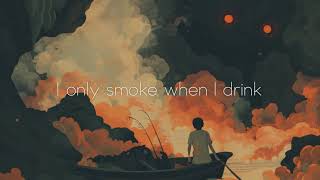 nimino  I Only Smoke When I Drink Official Audio [upl. by Alysia]