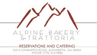 Alpine Bakery amp Trattoria Alpharetta Georgia  Restaurant Promo [upl. by Adoc]