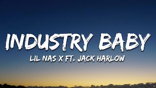 Lil Nas X  Industry Baby Lyrics ft Jack Harlow [upl. by Maxia]