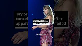 Taylor Swift Vienna concerts cancelled after apparent attack plot foiled [upl. by Hannaoj]