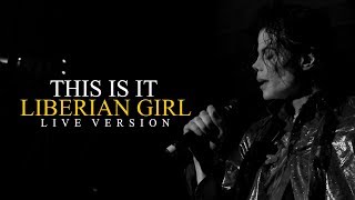 LIBERIAN GIRL  THIS IS IT Live at The 02 London  Michael Jackson [upl. by Vickie974]