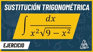 INTEGRAL POR SUSTITUCIÓN TRIGONOMÉTRICA  EJEMPLO RESUELTO [upl. by Andreana]