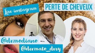 Live Dermato Drey et Dr David Modiano  perte de cheveux alopécies effluvium [upl. by Eilerua346]