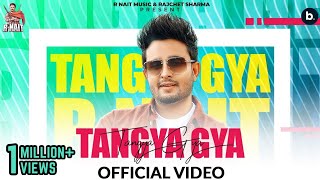 Tangya Gya  R Nait  Official Lyrical Video  The Boss  Punjabi Song [upl. by Luanne735]