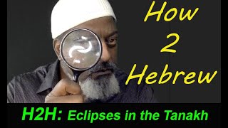 H2H Tanakh Eclipses [upl. by Luht]