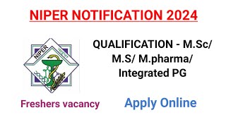 NIPER vacancy  Hyderabad life sciences job 2024 [upl. by Auqenahs]