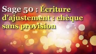 SAGE 50  Traiter un chèque sans provision [upl. by Drofdeb]