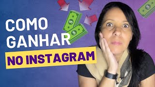 Como ganhar dinheiro no Instagram [upl. by Entroc]