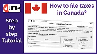 How to file taxes in Canada How to maximize your refund UFile stepbystep tutorial [upl. by Haddad]