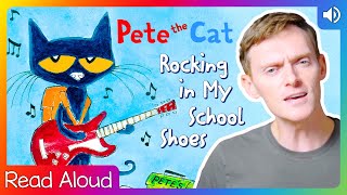 Pete the Cat Rocking in my School Shoes 🎸📚 Back to School  Childrens Books Read Aloud [upl. by Bael]