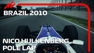 HULKENBERGS UNIQUE POLE  Williams FW32  2010 Brazilian Grand Prix  Nico Hulkenberg Onboard [upl. by Heyward]