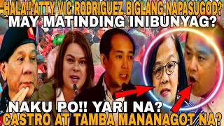 HALA ATTY VIC RODRIGUEZ KINAGULAT ITO NG DDS SUPPORTERS BIGLANG NAPASUGOD MAY INIBUNYAG [upl. by Ami]